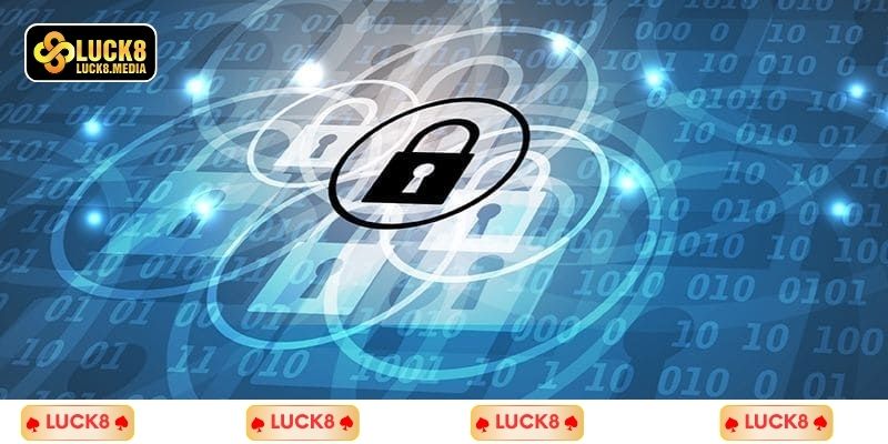 Chính sách bảo mật Luck8 liên quan đến thu thập thông tin